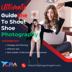 The Ultimate Guideline To Shoot Footwear Images